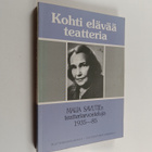 Maija Savutie : Kohti elävää teatteria : Maija Savutien t... - pikkukuva 1