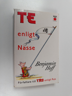 Benjamin Hoff : Te enligt Nasse
