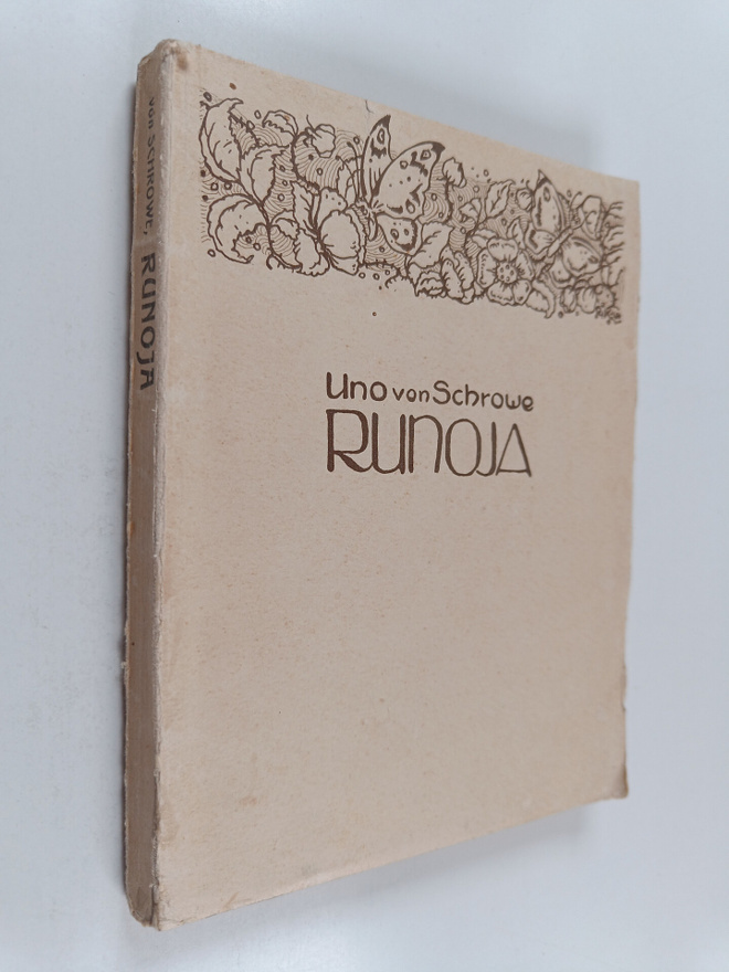 Uno von Schrowe : Runoja