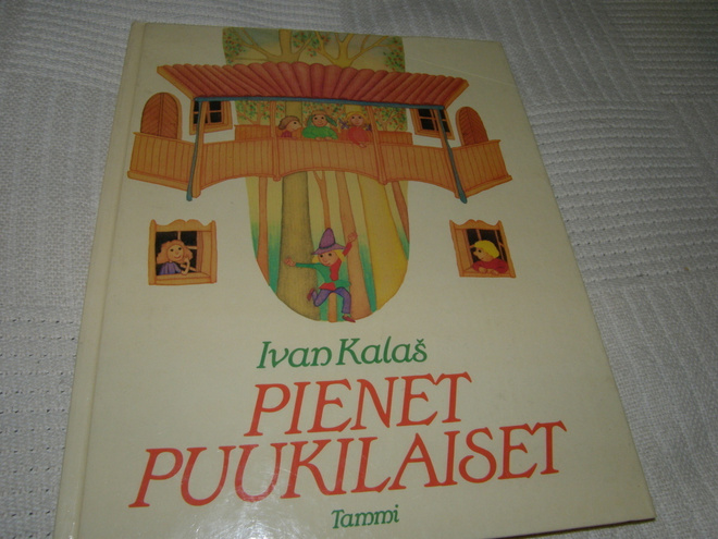 Ivan Kalaš Pienet puukilaiset