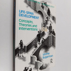 Leonie Sugarman : Life-span development : concepts, theor... - pikkukuva 1