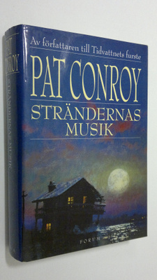 Pat Conroy : Strändernas musik