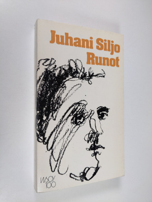 Juhani Siljo : Runot ja aforismit