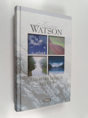 David Watson : Hän pitää sinusta huolen : David Watsonin ...