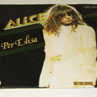 *7"* 3 kpl ALICE Per Elisa/ Una Notte Speciale/Mess Aggio - pikkukuva 1