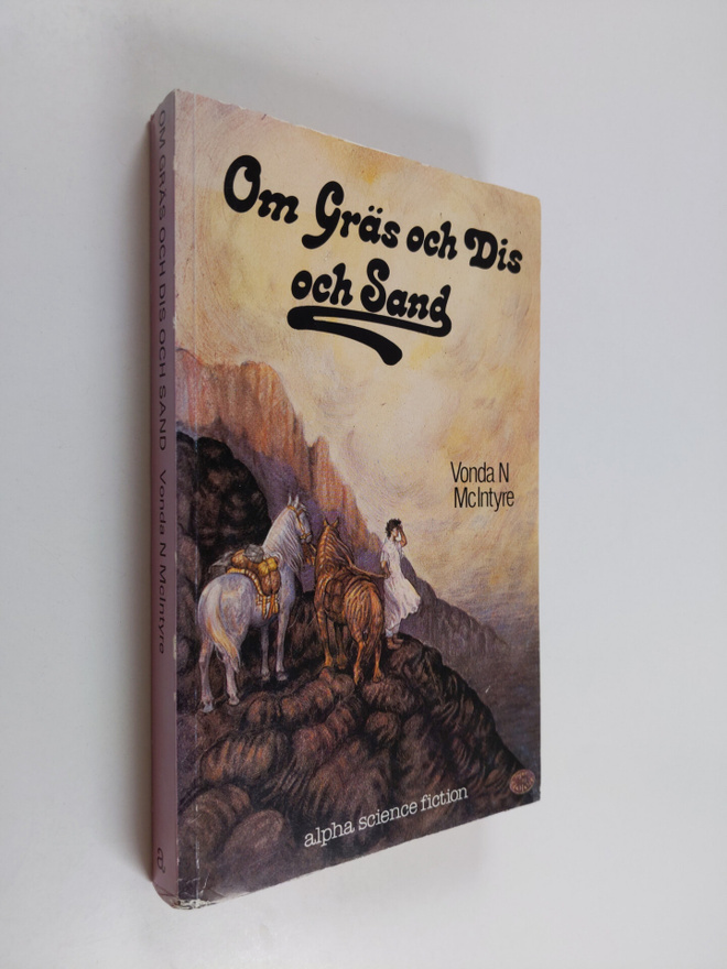 Vonda N. McIntyre : Om gräs och dis och sand