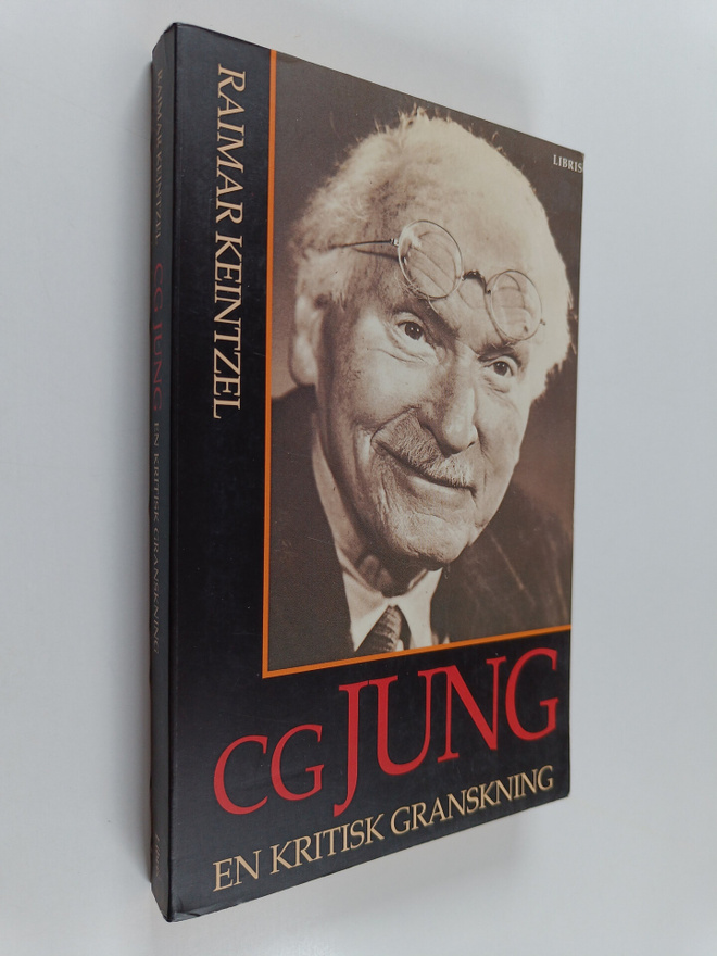 Raimar Keintzel : C.G. Jung : en kritisk granskning