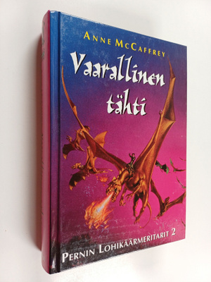 Anne McCaffrey : Vaarallinen tähti