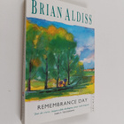 Brian Aldiss : Remembrance day - pikkukuva 1