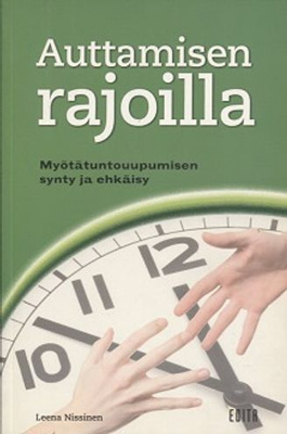 Leena Nissinen: Auttamisen rajoilla