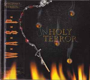 W.A.S.P. Unholy Terror (digibook)