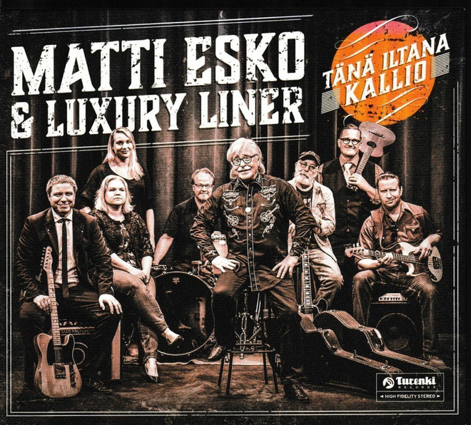 Matti Esko & Luxury liner - Tänä iltana Kallio  CD