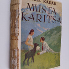 Imre Kadar : Musta karitsa : romaani - pikkukuva 1