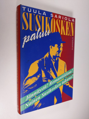 Tuula Sariola : Susikosken paluu