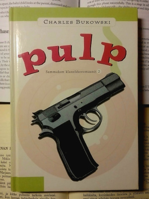 Charles Bukowski - Pulp (sid.)