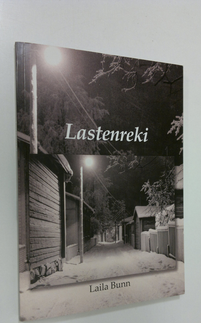 Laila Bunn : Lastenreki (signeerattu)