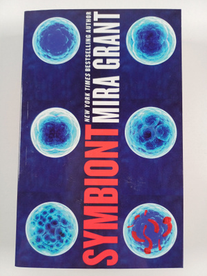 Mira Grant : Symbiont