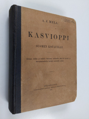 Aukusti Juhana Mela : Kasvioppi Suomen kouluille