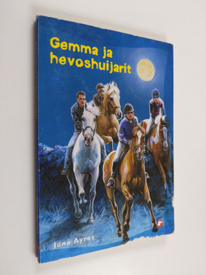 Jane Ayres : Gemma ja hevoshuijarit