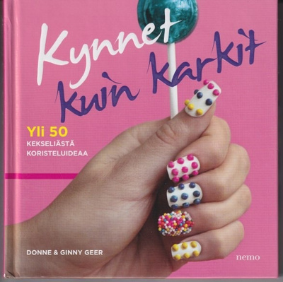 Donne Geer: Kynnet kuin karkit