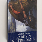 Victor Hugo : Pariisin Notre-Dame - pikkukuva 1