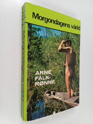 Arne Falk-Rönne : Morgondagens värld : ett möte med Latin...