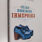 Elias Koskimies : Ihmepoika - pikkukuva 1