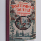Muutamia tavallisimpia tauteja : niiden ehkäiseminen ja h... - pikkukuva 1