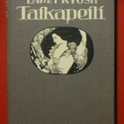 Larin Kyösti : Taikapeili Kuvitus Rudolf Koivu 1916 1.p. - pikkukuva 1