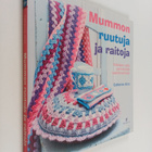 Catherine Hirst : Mummon ruutuja ja raitoja : virkataan u... - pikkukuva 1