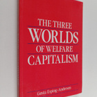 Gosta Esping-Andersen : The Three Worlds of Welfare Capit... - pikkukuva 1