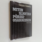 Seppo Saario : Miten sijoitan pörssiosakkeisiin - pikkukuva 1