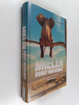 Jukka Häkkinen : Mielen oudot maisemat : hallusinaatioide...