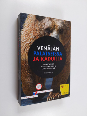 Venäjän palatseissa ja kaduilla