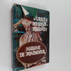 Ursula Pohjolan-Pirhonen : Madame de Pompadour - pikkukuva 1