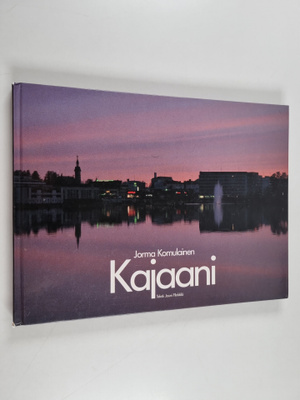 Jorma Komulainen : Kajaani