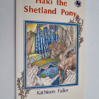 Kathleen Fidler : Haki the Shetland Pony - pikkukuva 1