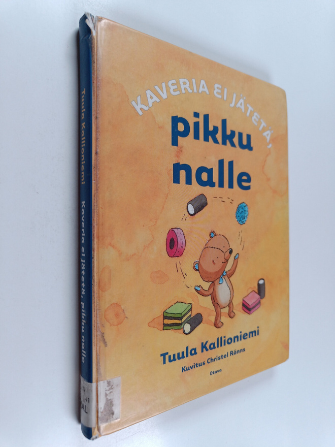 Tuula Kallioniemi : Kaveria ei jätetä, pikku nalle