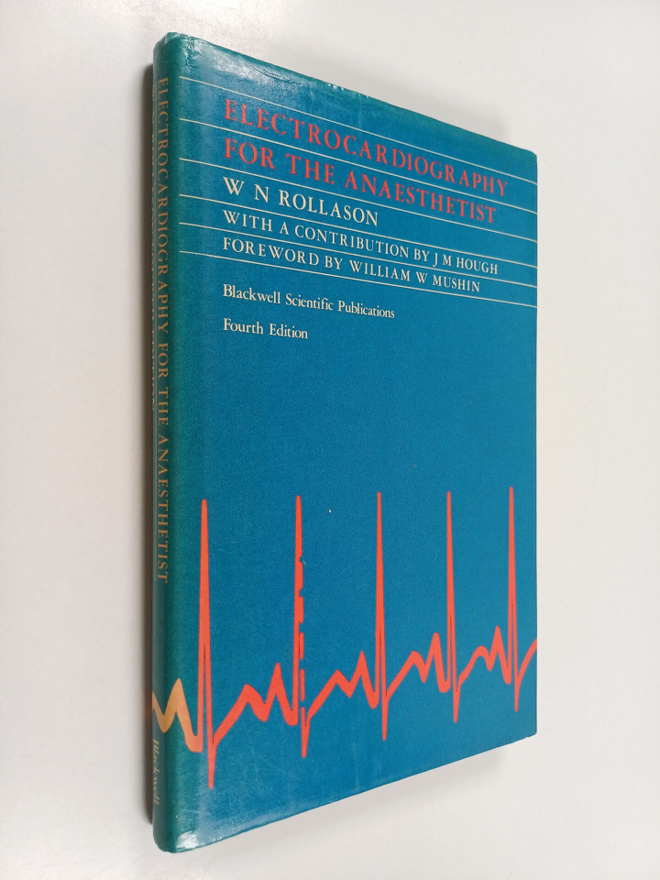 W. N. Rollason ym. : Electrocardiography for the anaesthe...