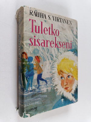 Rauha S. Virtanen : Tuletko sisarekseni