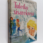 Rauha S. Virtanen : Tuletko sisarekseni - pikkukuva 1