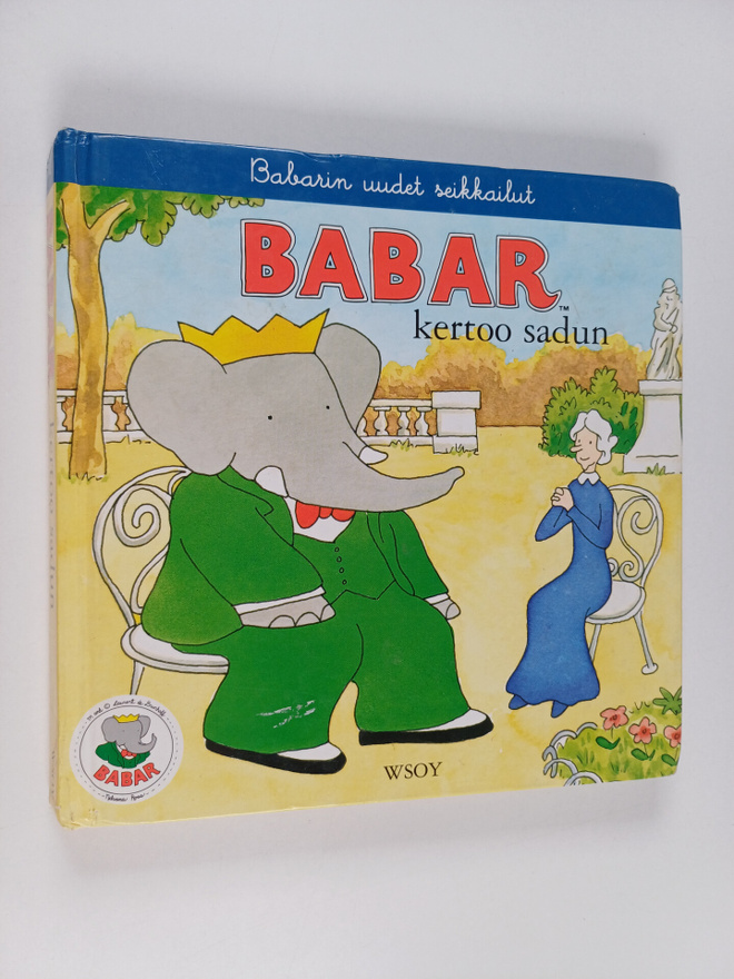 Mikael (suomentanut) Ahlström : Babar kertoo sadun viikon...