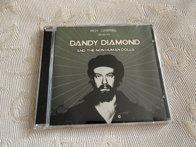 Roy Gabriel: Dandy Diamond And The Non Human Dolls (CD)