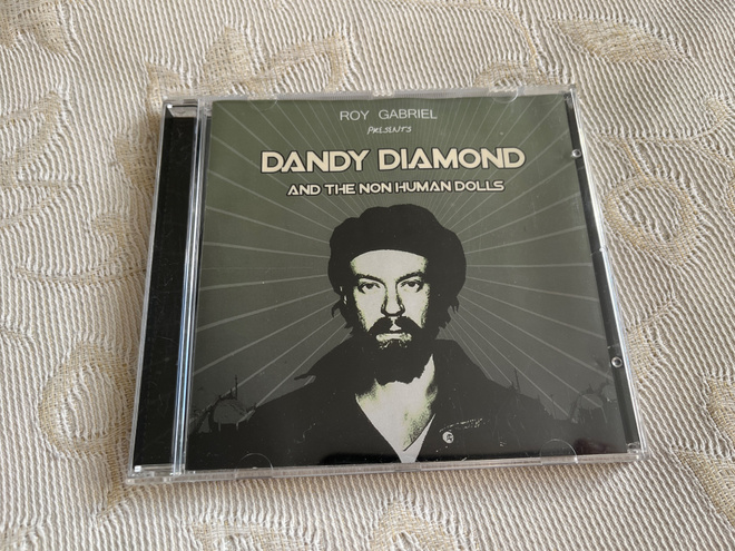 Roy Gabriel: Dandy Diamond And The Non Human Dolls (CD)