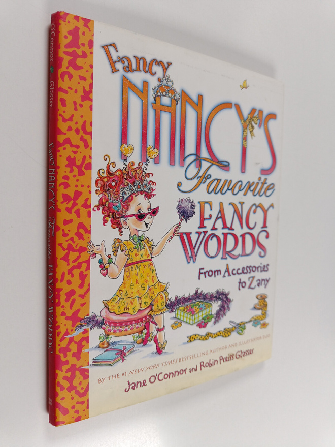 Jane O'Connor : Fancy Nancy's Favorite Fancy Words - From...
