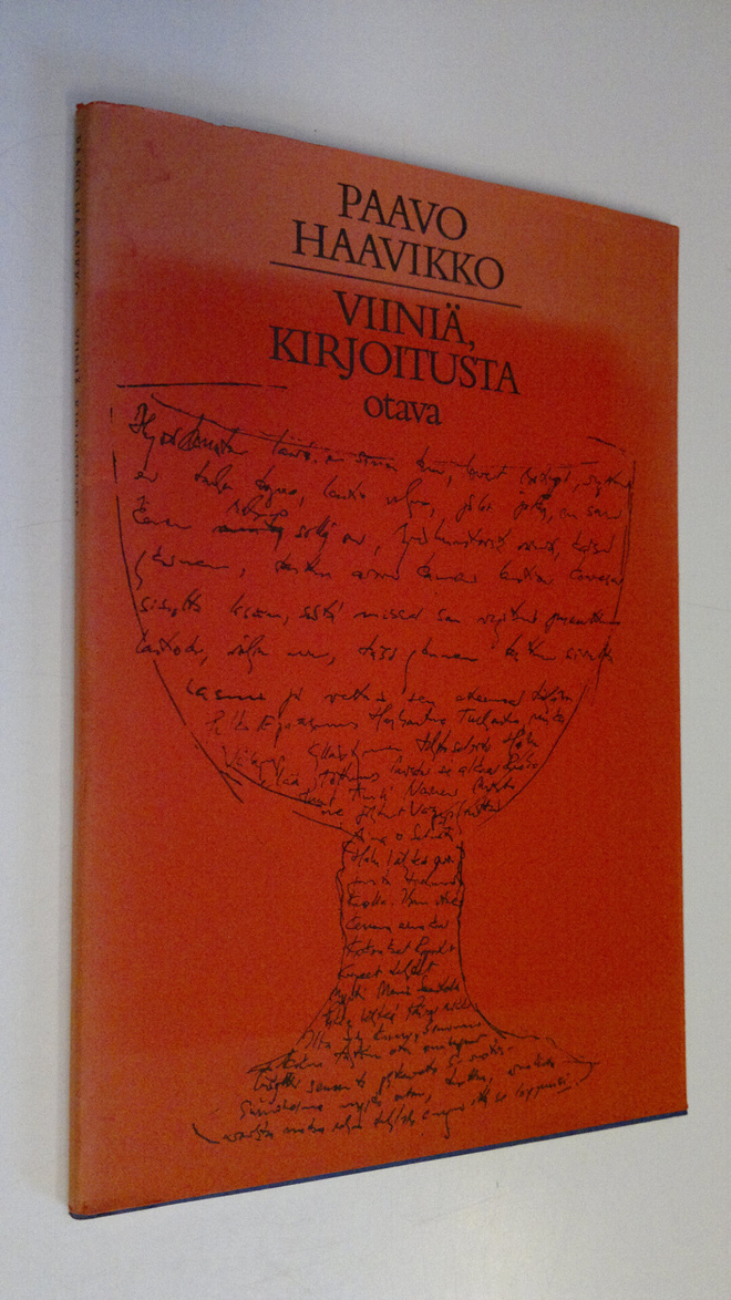 Paavo Haavikko : Viiniä, kirjoitusta
