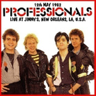 THE PROFESSIONALS live at jimmy`s new orleans 12.5.1982 - pikkukuva 1