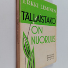 Erkki Leminen : Tällaistako on nuoruus? - pikkukuva 1