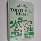 Aapeli (toim.) Vuoristo : Suuri toivelaulukirja 3 - pikkukuva 1