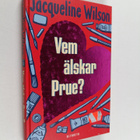 Jacqueline Wilson : Vem älskar Prue? - pikkukuva 1